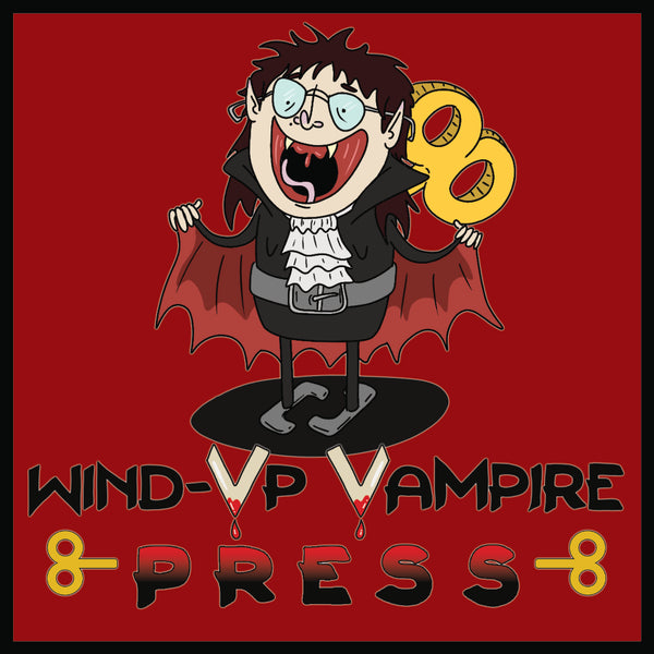 Wind-Up Vampire Press